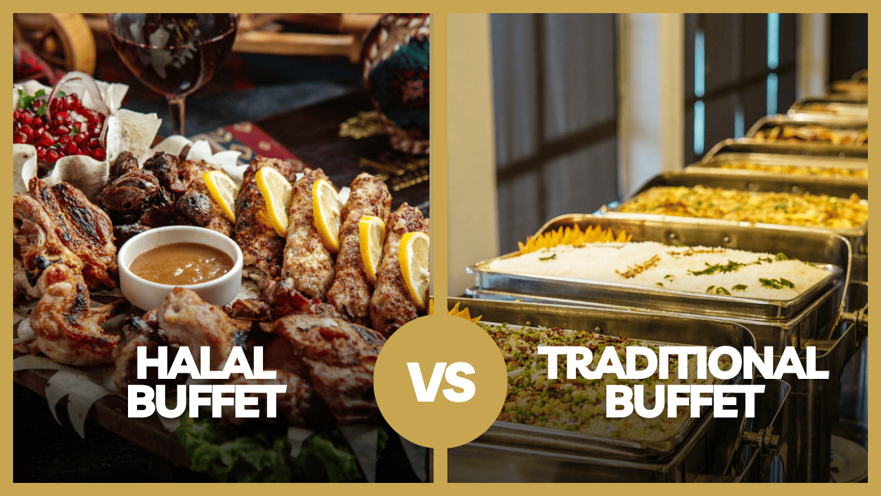 Halal Buffet Hotel vs. Traditional Buffet What Makes Them Different